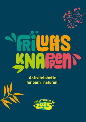 Friluftsknappen – aktivitetshefte for barn